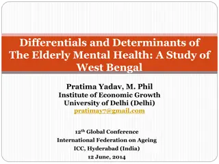 Study on Differentials and Determinants of Elderly Mental Health in West Bengal