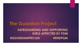 The Guardian Project: Safeguarding and Supporting Girls Affected by FGM in Greater Manchester