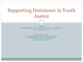 Understanding Desistance in Youth Justice