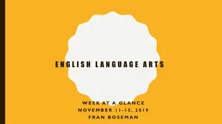 English Language Arts Week at a Glance: November 11-15, 2019 with Fran Boseman