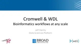 Explore Cromwell and WDL Bioinformatics Workflows