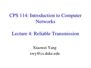 Reliable Transmission in Computer Networks