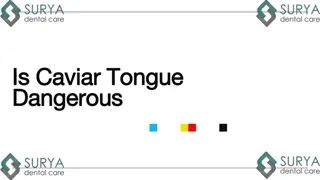 Is Caviar Tongue Dangerous