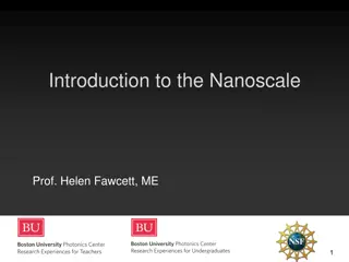 Nanotechnology at Photonics Center - An Introduction to the Nanoscale