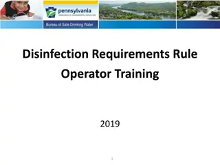 Operator Training 2019: Disinfection Requirements Rule Overview