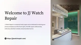 JJ-Watch-Repair-PPT 1