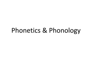 Exploring the World of Phonetics and Phonology