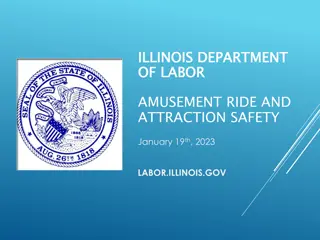 Illinois Department of Labor - Amusement Ride Safety Update