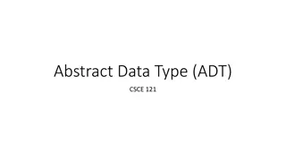 Understanding Abstract Data Types (ADT) and Data Structures