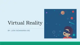 Understanding Virtual Reality: Types and Uses