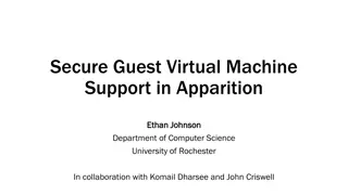 Enhancing Virtual Machine Security with Apparition and Shade