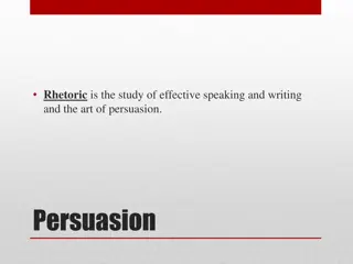 Understanding Rhetoric and Persuasion Techniques