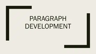 Mastering Paragraph Development: Structure and Detail