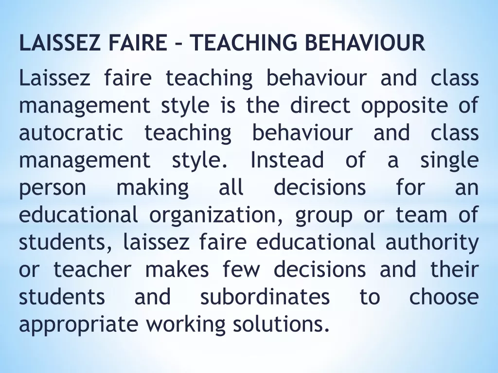 Laissez Faire Teaching Styles