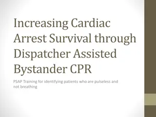 Improving Cardiac Arrest Survival Rates Through Dispatcher-Assisted Bystander CPR Training