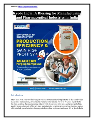 Kyodo India - A Blessing for Manufacturing and Pharmaceutical Industries in India