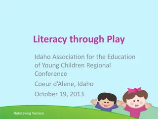 Exploring Literacy Development Through Play