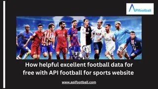 How helpful excellent football data for free with APIfootball forsports website