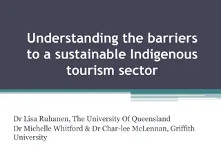 Barriers to Sustainable Indigenous Tourism Sector