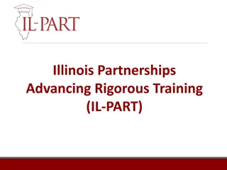 Illinois Partnerships Advancing Rigorous Training (IL-PART) Impact Overview