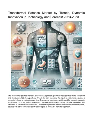 Transdermal Patches Market Dynamic Innovation in Technology and Forecast