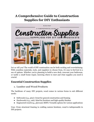 A Comprehensive Guide to Construction Supplies for DIY Enthusiasts