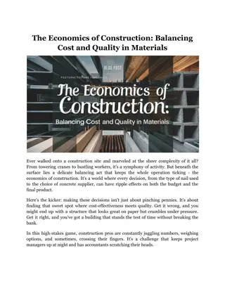 The Economics of Construction_ Balancing Cost and Quality in Materials