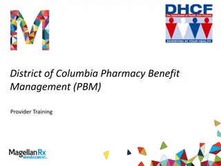 District of Columbia Pharmacy Benefit Management (PBM) Implementation Details