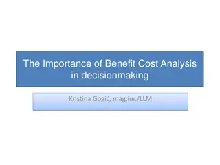 The Importance of Benefit-Cost Analysis in Decision Making