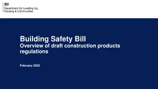 Overview of Draft Construction Products Regulations in Building Safety Bill