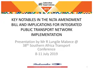 Key Notables in NLTA Amendment Bill for Integrated Transport Network