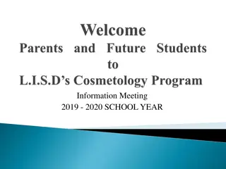 Cosmetology Program Information Meeting for 2019-2020 School Year