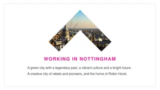 Vibrant Nottingham: A City of Rebels, Pioneers, and Opportunities