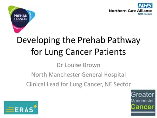 Developing the Prehab Pathway for Lung Cancer Patients by Dr. Louise Brown