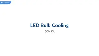 LED Bulb Cooling Simulation with COMSOL