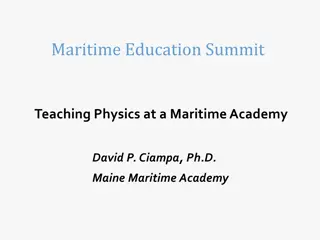 Teaching Physics at Maritime Academy: Insights from Dr. David P. Ciampa, Ph.D.