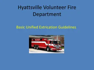 Hyattsville Volunteer Fire Department Unified Extrication Guidelines