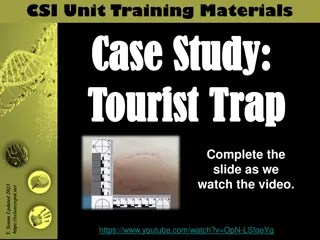 CSI Unit Training Materials Case Study: Tourist Trap