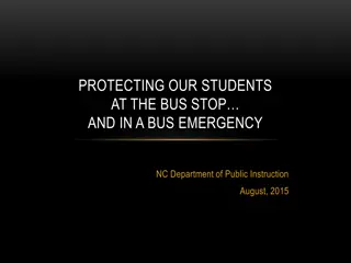 Ensuring Student Safety at Bus Stops and During Emergencies