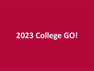 2023 College GO!