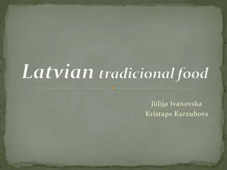 Traditional Latvian Foods: A Culinary Journey Through Latvia