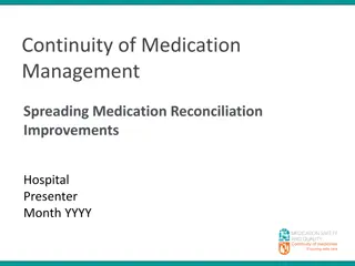 Medication Management Continuity: Improving Patient Safety in Hospitals