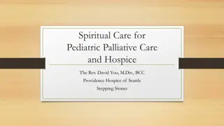 Pediatric Spiritual Care in Palliative Settings: Insights from Providence Hospice