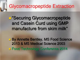 Glycomacropeptide Extraction and Casein Curd Formation from Skim Milk