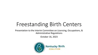 Modernization of Facility Licensing for Freestanding Birth Centers