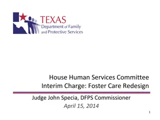 Foster Care Redesign in Texas: Goals, Legislation, and Principles