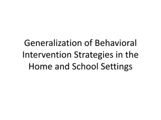 Behavioral Intervention Strategies for Children