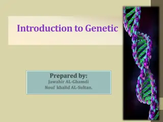 An Overview of Genetics and Cellular Components