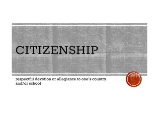 Citizenship: A Shared Identity and History