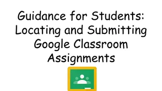 Google Classroom Assignment Submission Guide